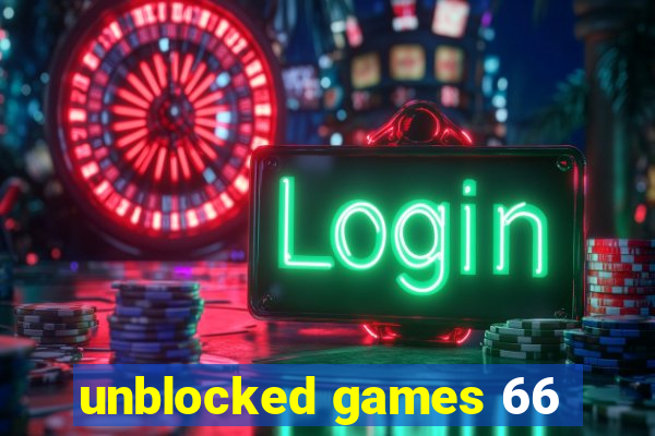 unblocked games 66